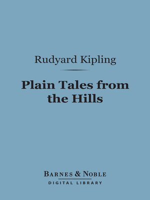 cover image of Plain Tales from the Hills (Barnes & Noble Digital Library)
